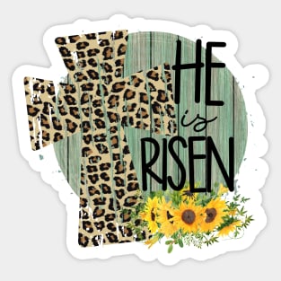 He Is Risen Sticker